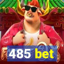 485 bet